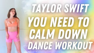 Dance Workout Taylor Swift  You Need To Calm Down  Beginner Dance HIIT Cardio  Fun amp Burn Cals [upl. by Aivyls]