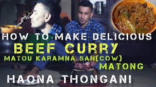 Sancow Matong thongbaHow to make delicious beef curry [upl. by Gaby]