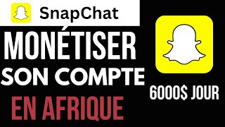 Comment Monétiser Son Compte Snapchat En Afrique [upl. by Egroej12]