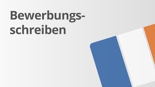 Bewerbungsschreiben auf Französisch  Französisch  Texte schreiben und analysieren [upl. by Haramat]