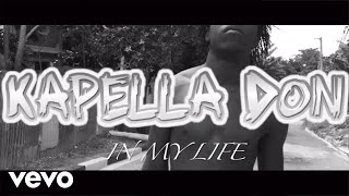 Kapella Don  In My Life [upl. by Copeland851]