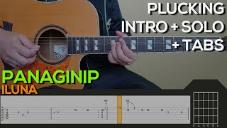 Iluna  Panaginip Guitar Tutorial INTO PLUCKING SOLO CHORDS AND STRUMMING  TABS [upl. by Atiuqrahc]