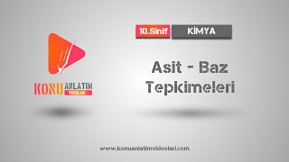 10 Sınıf Kimya  Asit Baz Tepkimeleri  EBA Uzaktan Eğitime Destek [upl. by Raycher]