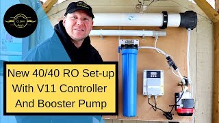 4040 RO Membrane Setup With new V11 Controller and Booster Pump [upl. by Mccallum332]