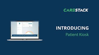 Introducing Patient Kiosk from CareStack [upl. by Valerye69]