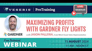 Veseris ProTraining Technical Webinar featuring Gardner  August 15 [upl. by Ettenuahs]