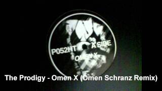 The Prodigy  Omen Schranz Remix [upl. by Argent]