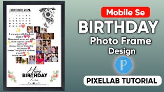 Happy birthday calendar photo editing  Photo frame for birthday gift  Birthday photo frame [upl. by Aynat]