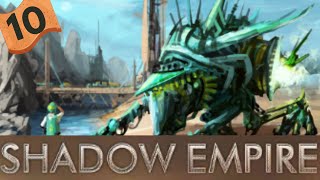 The big restart  Sentient Aliens on Hard mode  Shadow Empire Ep10 [upl. by Asiilanna63]