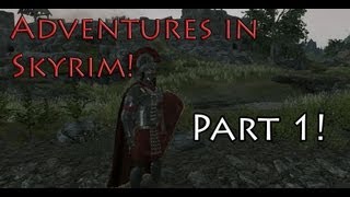 Adventures in Skyrim Lets Play Part 1 Introduction to Tundra Defense and other Mods [upl. by Cattan156]