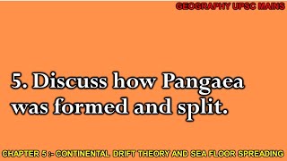 55 Formation and Split of Pangaea  Insights from Continental Drift Theory [upl. by Ryle]