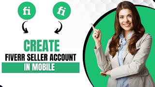 How To Create Fiverr Seller Account In Mobile Quick Guide [upl. by Spitzer]