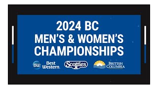 2024 BC Mens Curling Championships  FINAL [upl. by Eilrak150]