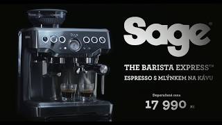 Sage Espresso přístroj s mlýnkem na kávu THE BARISTA EXPRESS™ [upl. by Ashlie]