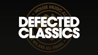 Defected Classics  House Music Classics Mix ❄️ Deep Vocal Soulful House  Winter 2021  2022 [upl. by Irrab]