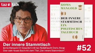 Ijoma Mangold Der innere Stammtisch  taz Talk [upl. by Nysilla]