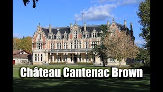 Château Cantenac Brown Pronunciation  Best of 1855 Margaux Bordeaux Wine [upl. by Idoj]