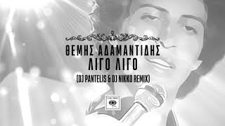 Themis Adamantidis  Ligo Ligo DJ Pantelis amp DJ Nikko Remix [upl. by Joya]