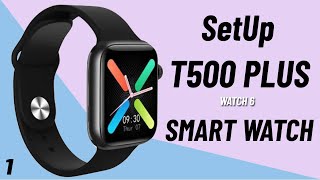 How to Connect T500 Smartwatch  How to Connect T500 Smartwatch With Android OR ios t500smartwatch [upl. by Akessej]