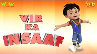 Vir The Robot Boy  Hindi Cartoon For Kids  Vir ka insaaf  Animated Series Wow Kidz [upl. by Elbas]