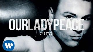 Our Lady Peace  Find Our Way  Curve [upl. by Einafpets4]