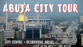 Abuja Tour See the City Centre Residential Areas and Slums in Nigerias capital [upl. by Clava]