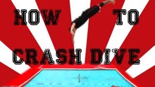 Trampoline Tutorials  How to Crash Dive 34 Front flip [upl. by Soraya366]