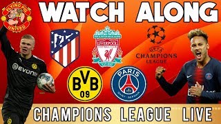 Atletico Madrid vs Liverpool  Dortmund vs PSG  Champions League LIVE  WATCH ALONG  Reaction [upl. by Damiani]