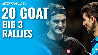 20 GOAT Rallies Between the Big 3 Federer Djokovic amp Nadal 🐐 [upl. by Disini897]