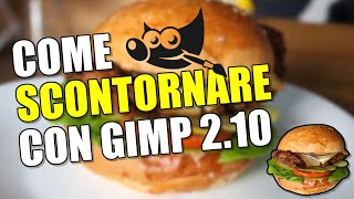 Come scontornare un immagine con Gimp 210 Tutorial Ita [upl. by Kurtz975]