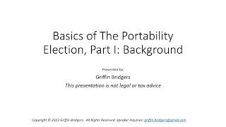 Basics of the Portability Election Part I Background and Intro [upl. by Ylra]