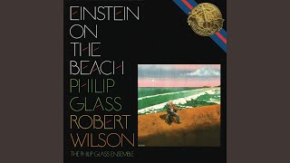 Einstein on the Beach Act IV Scene 2  Bed [upl. by Calandra517]