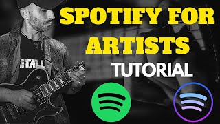 SPOTIFY FOR ARTISTS COME OTTENERE UN PROFILO ARTISTA  TUTORIAL [upl. by Eenej493]