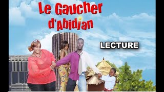 LE GAUCHER DABIDJAN  Comédie Cote dIvoire Avec Decothey Manou Jolie [upl. by Nikoletta]