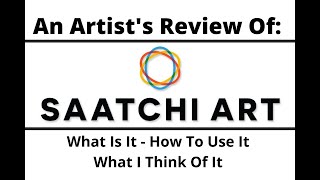 Saatchi Art Review [upl. by Elayor392]