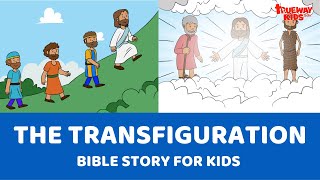 The Transfiguration  Bible story for kids [upl. by Gnahk]