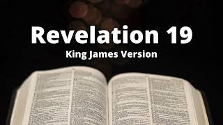 Revelation 19  King James Version Audio Bible [upl. by Shorter]