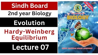 hardy  Weinberg theorem  hardy Weinberg equilibrium  evolution  class 12 biology Sindh board [upl. by Bluma]