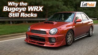 Why the Subaru WRX Bugeye Still Rocks  Review [upl. by Polito296]