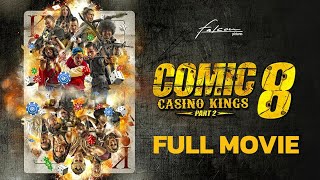 Comic 8 Kasino King Part 2 Full Movie [upl. by Liuqa878]