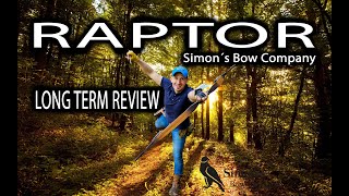 Simon´s Bow Company RAPTOR  Long term review [upl. by Isbella]