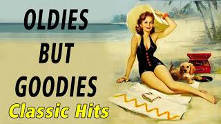 Greatest Hits Golden Oldies 50s 60s 70s  Classic Oldies Playlist Oldies But Goodies Legendary Hits [upl. by Coates]