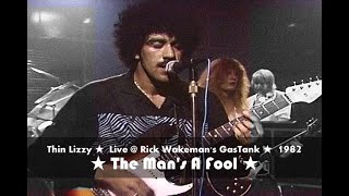 Phil Lynott amp John Sykes  The Mans A Fool  Live  Rick Wakemans GasTank [upl. by Novehc807]