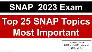 SNAP 2023 Exam Top 25 Most Important Topics for SNAP  Mission SIBM Pune [upl. by Parrnell]