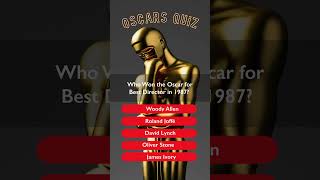 Oscars Quiz Best Director 1987 [upl. by Anesusa936]