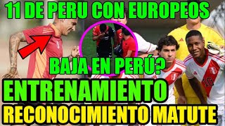 QUINTO ENTRENAMIENTO DE LA SELECCION PERUANA DE FOSSATI POSIBLE 11 CON PERUANOS NACIDOS EN EUROPA [upl. by Jessa]