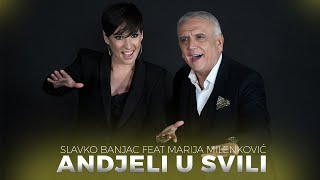 Slavko Banjac feat Marija Milenkovic  Andjeli u svili Official Video 4K [upl. by Eninaej]