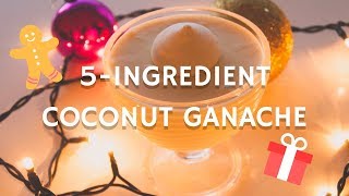 5ingredient coconut white chocolate ganache [upl. by Barb]