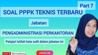 PART 7❗️SOAL PPPK TEKNIS JABATAN ADMINISTRASIPENGADMINISTRASI PERKANTORAN [upl. by Anin]