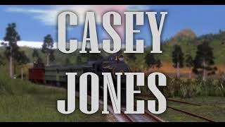 Casey Jones The Brave Engineer TV Series Intro Remake  Casey Jones Tribute  Trainz [upl. by Vyse65]